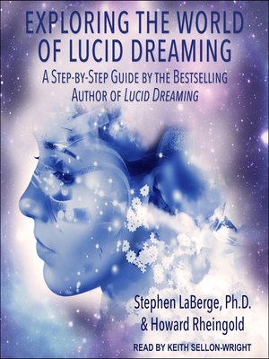 cover image of Exploring the World of Lucid Dreaming